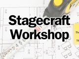 Stagecraft Workshop