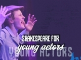 Shakespeare for Young Actors (SYA)