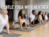 Gentle Yoga w/ Heather