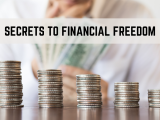 Secrets to Financial Freedom