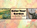 Color Your Garden with Cynthia Rosen (Online Class)