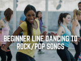 Beginner Line Dancing to Rock/Pop Songs