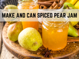 Make and Can Spiced Pear Jam