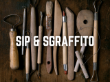 Sip & Sgraffito