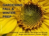 Gardening: Fall & Winter Prep