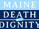 Understanding the Maine Death with Dignity Act