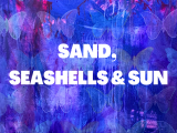 Sand, Seashells & Sun - Ages 6-10 - Week 4 June 24-28