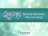 Musical Madness: The Lion King!