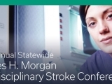 16th Annual Statewide Charles H. Morgan  Interdisciplinary Stroke Conference
