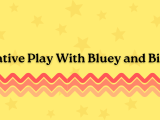 Creative Play With Bluey and Bingo