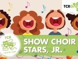 Show Choir Stars Jr.! (K-1st)