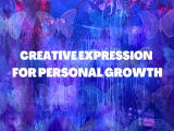 Creative Expression for Personal Growth Ages 18 - 25