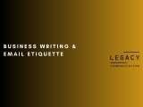 Business Writing & Email Etiquette