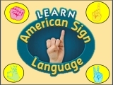 American Sign Language (July 18)