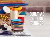 Quilt As You Go Runner