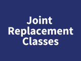 Joint Replacement Classes
