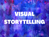Visual Storytelling - Mondays