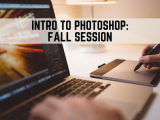 Intro to Photoshop, Fall 2022