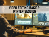 Video Editing Basics, Winter 2023