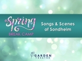 Spring Break Camp: Songs and Scenes of Sondheim
