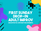 First Sunday Drop-In Improv (Adult)