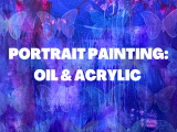 Portrait Painting: Oil & Acrylic - Tuesday