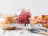 Sauerkraut and Kimchi