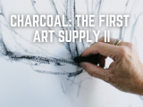 Charcoal: The First Art Supply II