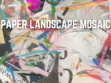 Paper Landscape Mosaic