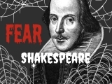 Shake-up Shakespeare: Fear Shakespeare - Shakespeare's Spookiest Plays
