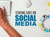 Staying Safe with Social Media