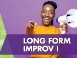 Long Form Improv I (18+)