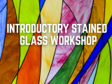 Introductory Stained Glass Workshop