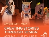 Week Three: Stagecraft Week,Gadgets, Gizmos, & Whosits Creating Stories through Design