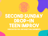 Second Sunday Drop-In Improv (Teen)