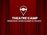 THEATER CAMP  (July 18 - July 22) 