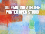 Oil Painting Atelier: Winter Open Studio