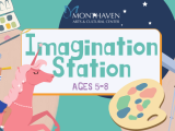 Imagination Station July 11 - 15 Ages 5 - 8