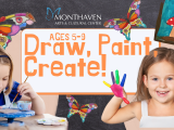 Draw, Paint, Create!! June 6 - 10 Ages 6 - 9