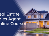 Real Estate Sales Agent Course