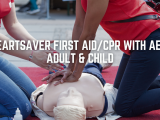 Heartsaver First Aid/CPR with AED: Adult & Child