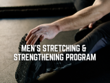 Men's Stretching and Strengthening Program