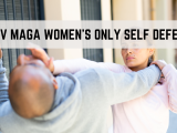 KRAV MAGA Women’s ONLY Self-Defense