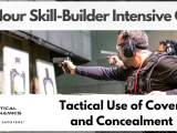 Pistol Skill-Builder Intensive Clinic #7: Tactical Use of Cover and Concealment (Concord, NH)