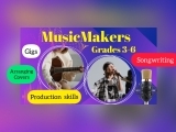 MusicMakers (grades 3-6)