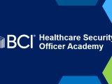 Healthcare Security Officer Academy (HSOA) - Bakersfield