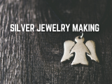 Silver Jewelry Making